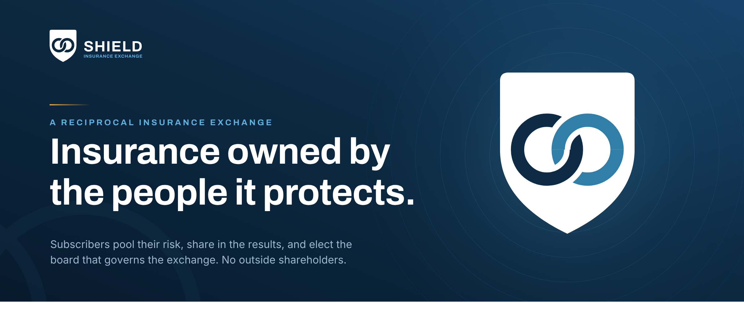 Insurance owned by the people it protects. A reciprocal insurance exchange.